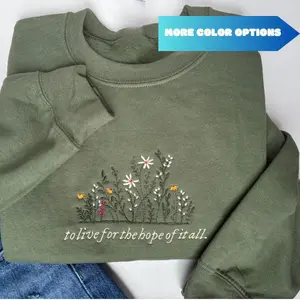 To Live for the Hope of It All Embroidered Crewneck, Folklore Inspired Sweatshirt, Embroidered Sweater, Embroidered Crewneck