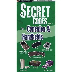 USED-Secret Codes for Consoles & Handhelds 2007 by Brady Games (Paperback)