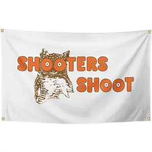 Shooters Shoot 3x5Ft Funny Tapestry for Wall Hanging Home Decorations Bedroom Living Room College Dorm Decor Banner With 4 Brass Grommets Flag