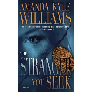 USED-The Stranger You Seek by Williams, Amanda Kyle (Mass Market Paperback)