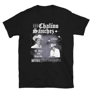 Chalino Sanchez Shirt