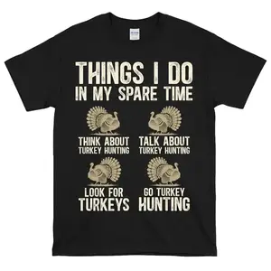 Turkey Hunting Shirt Funny Hunter Tee, Things I Do In My Spare Time Turkey Hunting, Turkey Hunter Gift, Bird Hunting Shirt, Hunting Season Apparel, Outdoorsman Tee