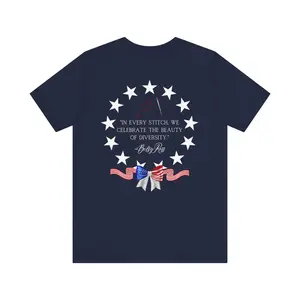 Betsy Ross Diversity Quote Unisex Tee, Patriotic Apparel, Equality Shirt