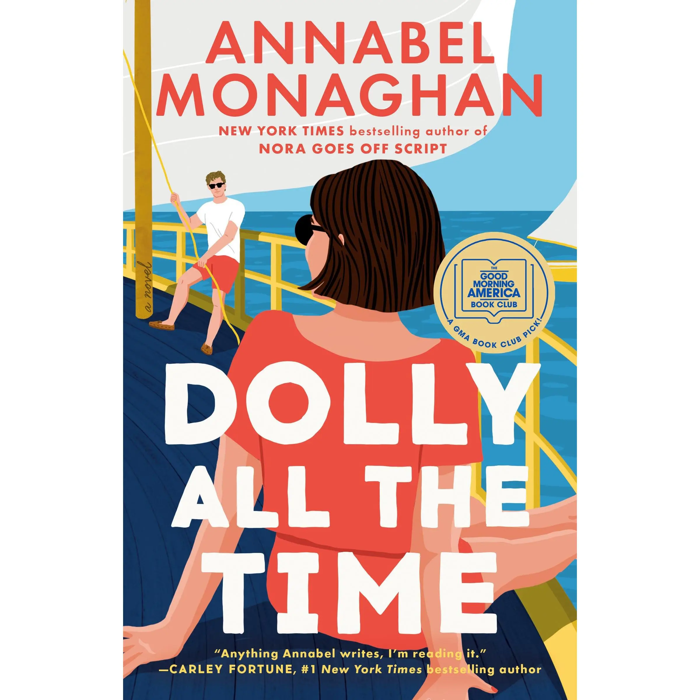 Dolly All the Time -- Annabel Monaghan - Paperback