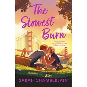 The Slowest Burn -- Sarah Chamberlain, Paperback
