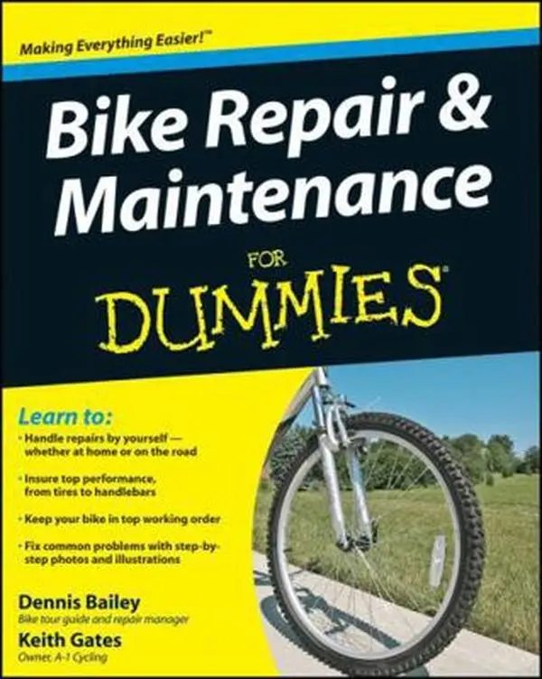 USED-Bike Repair and Maintenance for Dummies by Bailey, Dennis (Paperback)