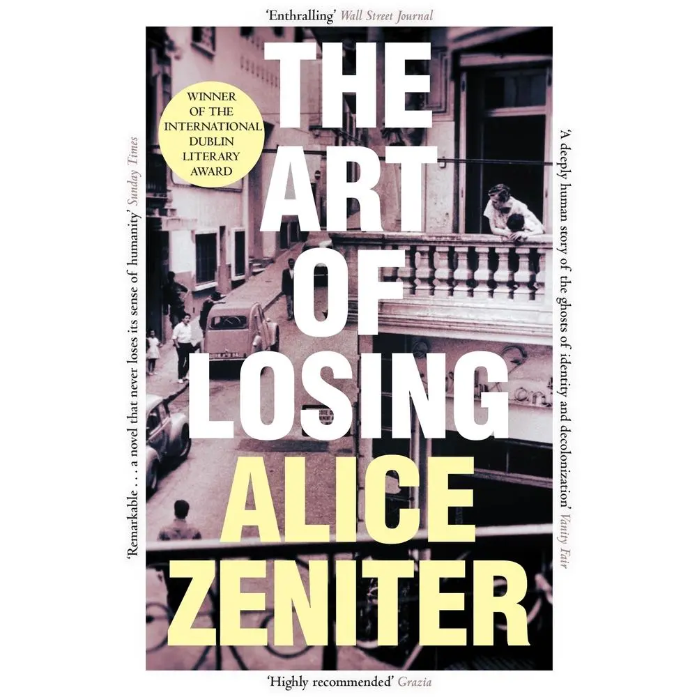 USED Book - The Art of Losing by Alice Zeniter (Paperback)