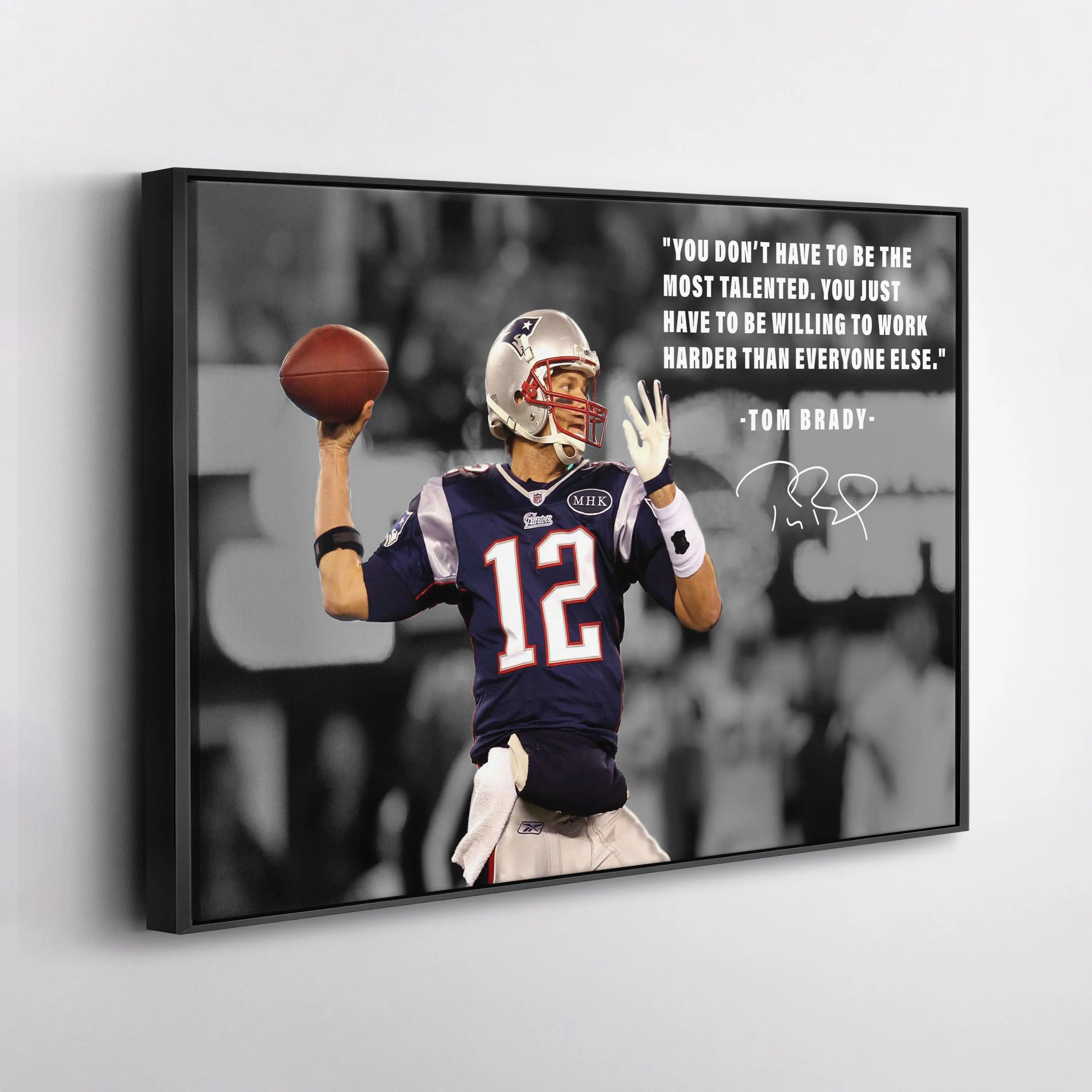 Tom Brady New England Patriots Print Motivational Quote Wall Art Football Legend Decor Man Cave Gift Sports Fan Artwork
