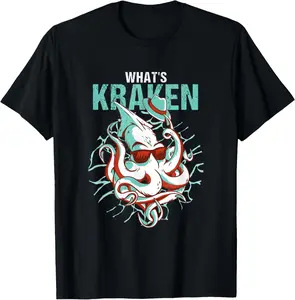 100% Cotton Kraken Ocean Monster Diver Surfer Beach Lover What's Kraken T-Shirt