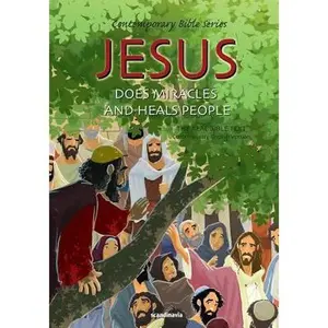 USED-Jesus Does Miracles and Heals People: Contemporary English Version by Scandinavia Publishing (Hardcover)