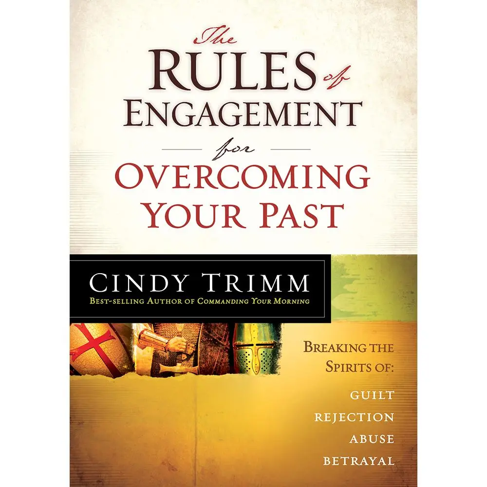 USED-The Rules of Engagement for Overcoming Your Past: Breaking Free from Guilt, Rejection, Abuse, and Betrayal by Trimm, Cindy (Paperback)