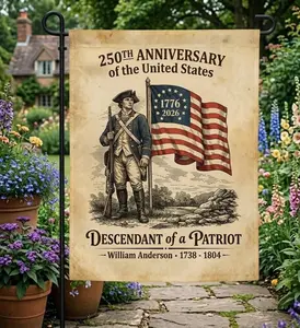 250th Anniversary US Flag, Descendant of a Patriot Garden Flag, 1776 2026 American Flag, Patriotic Yard Flag, Custom Name Independence Flag