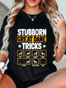 100% Cotton Great Dane Tricks Gentle Dog Lover Fur Parent German Mastiff T-Shirt