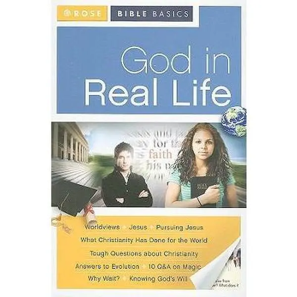 USED Book - God in Real Life (Rose Bible Basics) by Rose Publishing (Paperback) - english