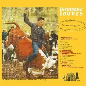 Parquet Courts - Light Up Gold NEW Vinyl Record 191402049015
