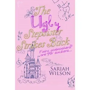USED-The Ugly Stepsister Strikes Back by Sariah Wilson (Paperback)