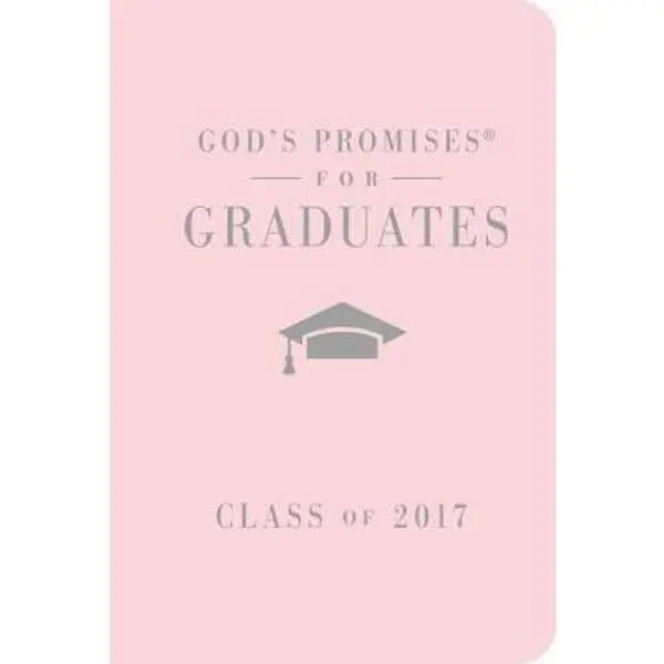 USED-God's Promises for Graduates, Pink: Class of 2017 by Countryman, Jack (Hardcover)