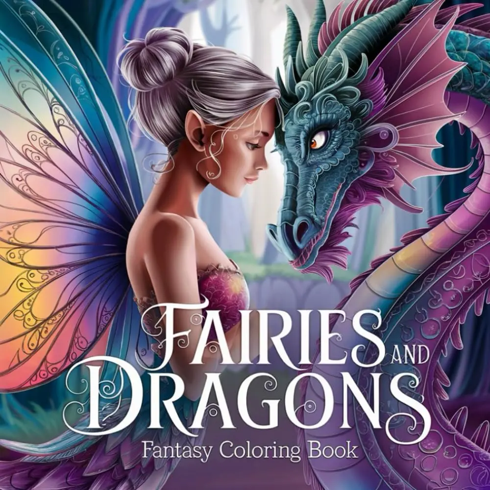 Fairies and Dragons: Fantasy Coloring Book: 8.5 "x 8.5" Magical Fairy and Dragon Illustrations for Stress Relief, Mindfulness and Relaxation (Fantasy Coloring for Relaxation)