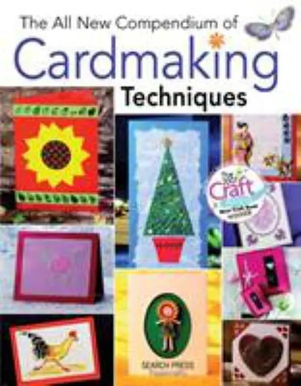 USED-The All New Compendium of Cardmaking Techniques by Search Press (Paperback)