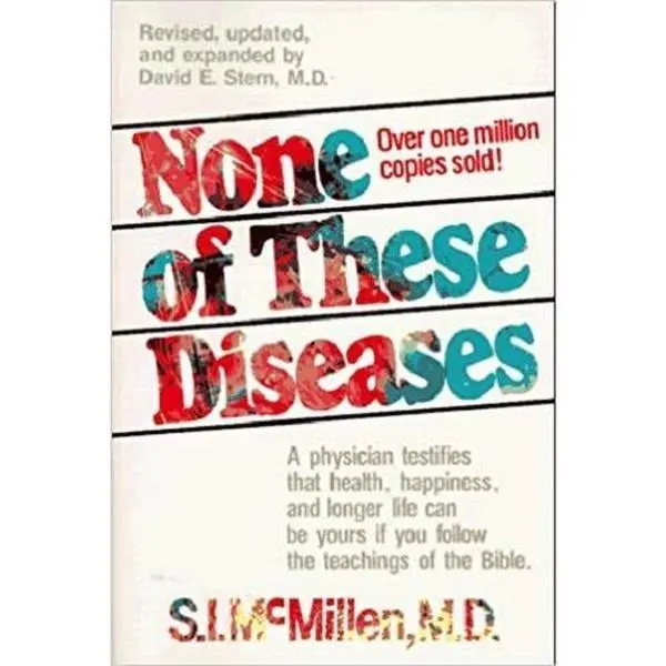 USED-None of These Diseases by S. I. McMillen (Hardcover)