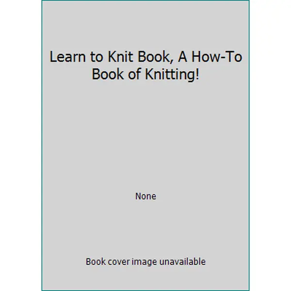 Used Knitting Tutorial Book - Beginner-Friendly How-To Guide (Paperback)