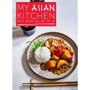 USED-My Asian Kitchen: Noodles, Dumplings, Salad, Sushi, Wok, Bao by Joyce, Jennifer (Paperback)