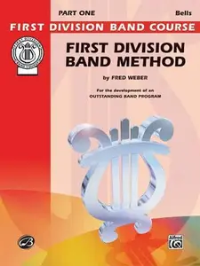 USED-First Division Band Method Bells by Fred Weber (Paperback)