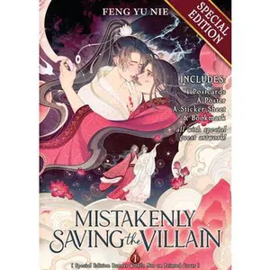 Mistakenly Saving the Villain (Novel) Vol. 1 (Special Edition) -- Feng Yu Nie - Paperback