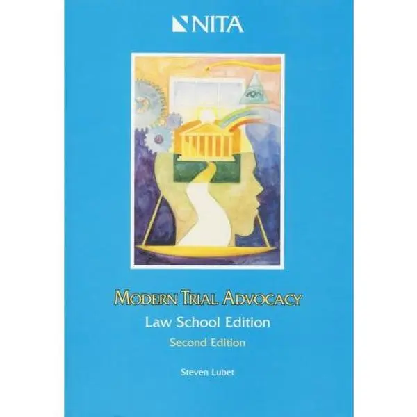 USED-Modern Trial Advocacy, Law School Edition by Steven Lubet (Paperback)