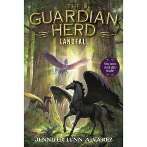 USED-The Guardian Herd: Landfall by Alvarez, Jennifer Lynn (Paperback)