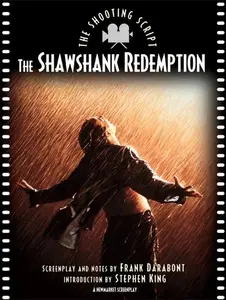 Shawshank Redemption: The Shooting Script (Shooting Script) by Frank Darabont||Stephen King [Paperback Book]