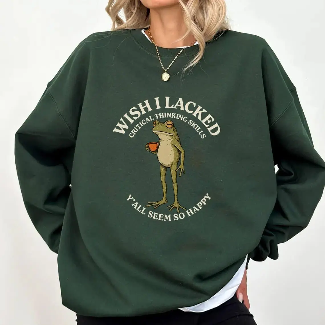 Wish I Lacked Critical Thinking Skills Sweatshirt, Funny Sarcastic Quote Crewneck, Overthinker Gift, Frog Meme Pullover