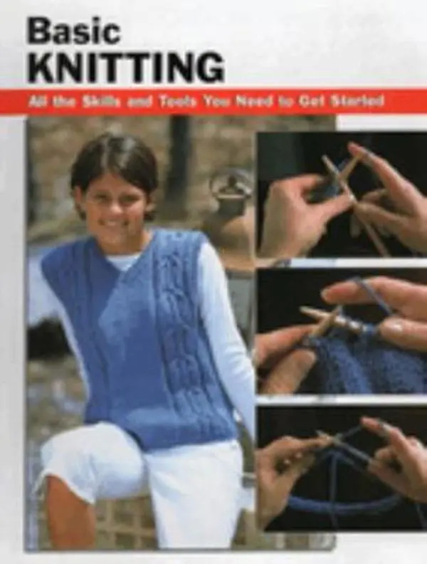 USED-Basic Knitting: All the Skills and Tools You Need to Get Started by Leigh Ann Berry (Spiral-bound)