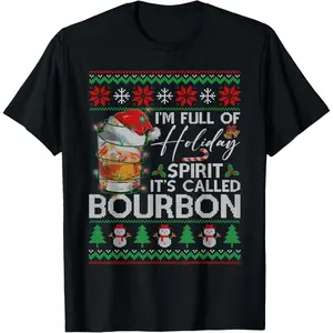 I'm Full Of Holiday Spirit It's Called Bourbon Christmas T-Shirt, 100% Cotton, Single Side Printed, Black Short Sleeve T-shirt, 1 pc, Christmas Halloween Thanksgiving Gift