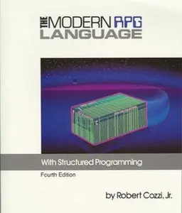 USED-Modern Rpg Language: With Structured Programming (4th Edition) by Robert Cozzi (Paperback)