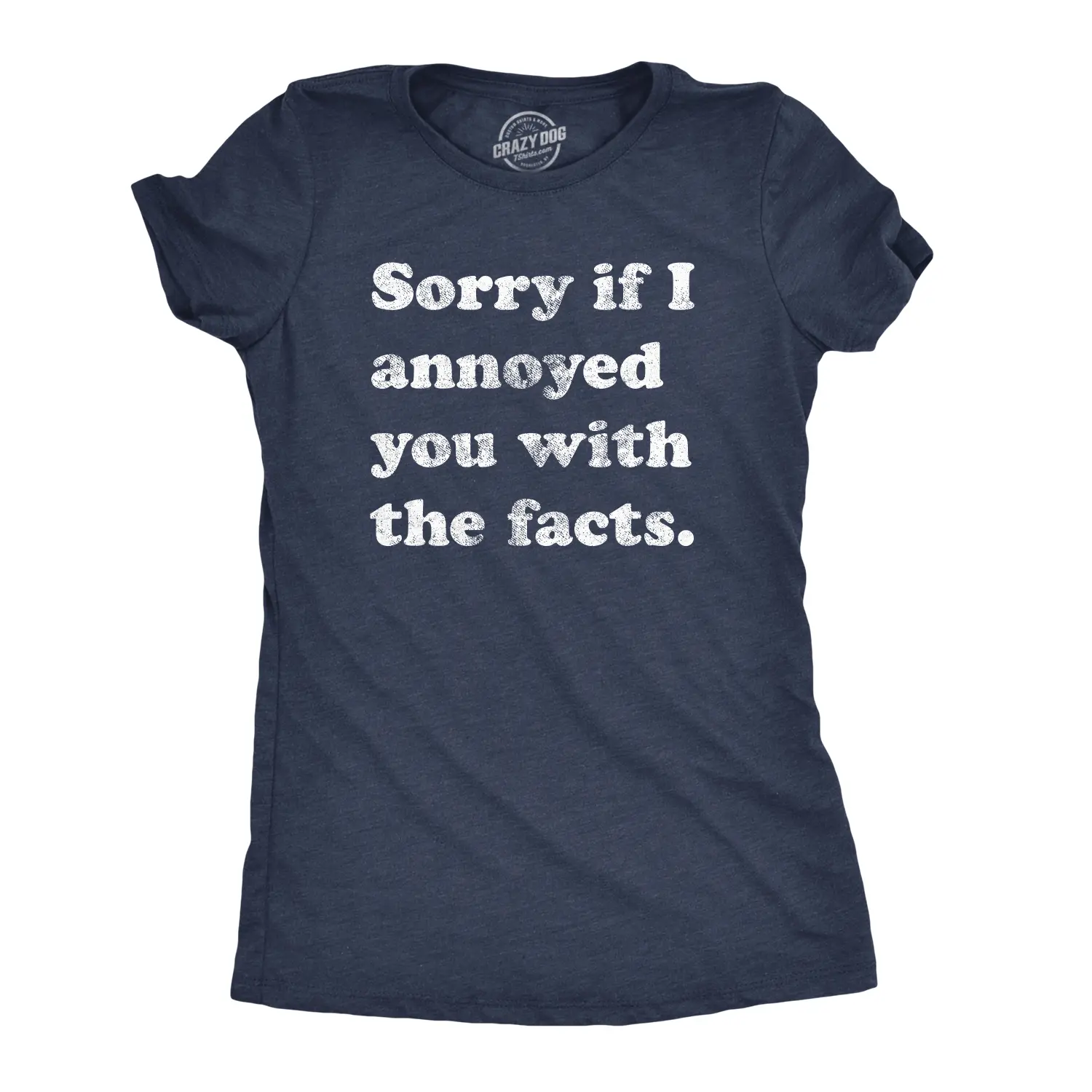 Womens Sorry If I Annoyed You With The Facts T Shirt Funny Know It All Novelty Tee Funny Womens T Shirts Cute Vintage Fashion Casual Ladies T-Shirt Gift Funny Sarcastic Top Women's Novelty Tees Navy