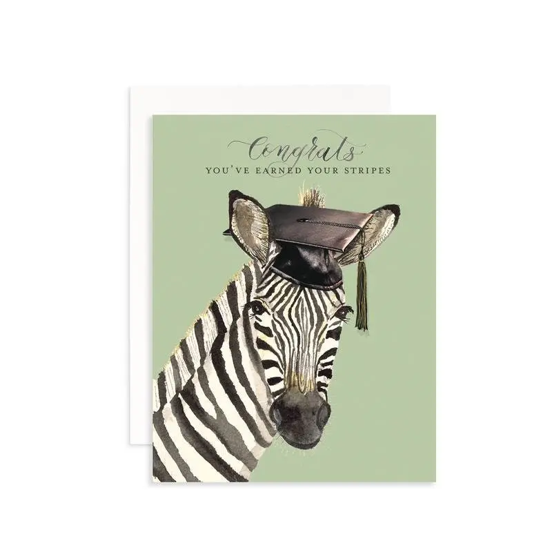 You've Earned Your Stripes Graduation Card | Funny Graduation Greeting Card | Congrats Grad | Zebra Graduation Card | Cute Animal Graduation