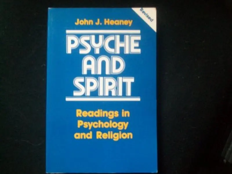 USED-Psyche and Spirit by John J. Heaney (Paperback)