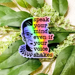 RBG Quote Kiss Cut Sticker | Ruth Bader Ginsburg Sticker | Speak Your Mind Even If Your Voice Shakes Sticker | Equality Sticker