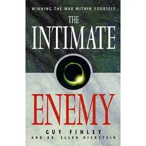 USED-The Intimate Enemy: Winning the War Within Yourself by Guy Finley (Paperback)