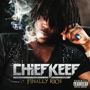 Chief Keef - Finally Rich  [COMPACT DISC - CD] Explicit