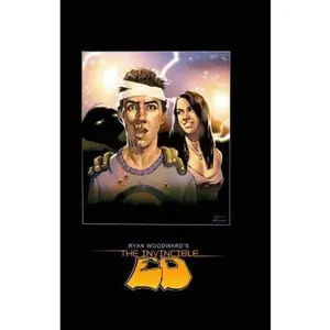 USED-The Invincible Ed by Ryan Woodward (Hardcover Comic)