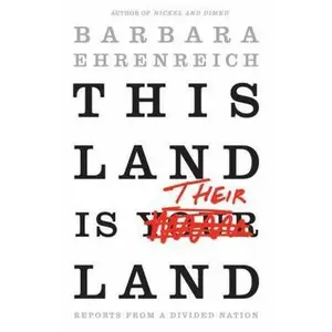 USED Book - This Land Is Their Land: Reports from a Divided Nation by Barbara Ehrenreich (Hardcover) - english