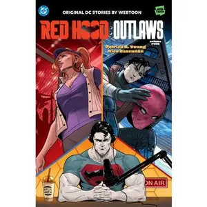 Red Hood: Outlaws Volume Four -- Patrick R. Young, Paperback
