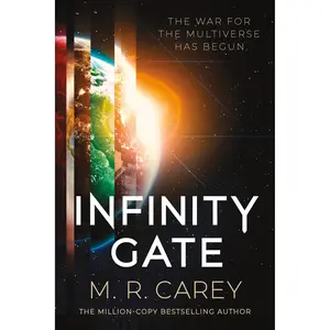Infinity Gate by M. R. Carey [Paperback Book]