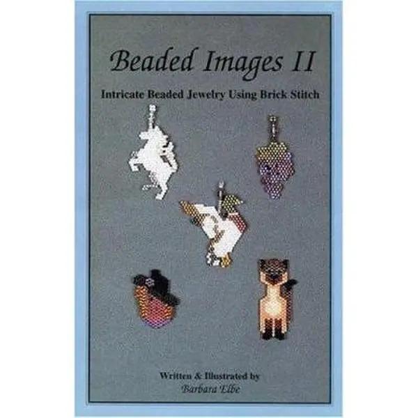 USED Book - Beaded Images II: Intricate Beaded Jewelry Using Brick Stitch by Barbara Elbe (Paperback) - english