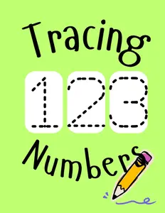 Tracing Numbers: Number Tracing For Kids Ages 3+