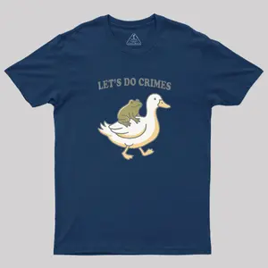 Let's Do Crime Geek T-Shirt