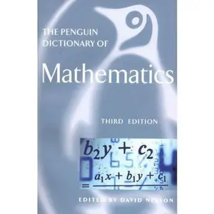 USED-The Penguin Dictionary of Mathematics (Penguin Dictionary) by Nelson, R. D. (Paperback)