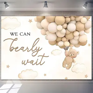 1pc Baby Party Backdrop We Can Barely Wait Design Teddy Bear Hot Air Balloon Beige Fabric for Teen Party Wedding Birthday Graduation